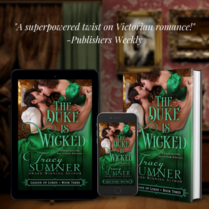 THE DUKE IS WICKED by Tracy Sumner - Excerpt